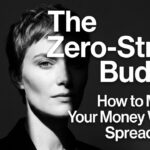 The Zero-Stress Budget: How to Manage Your Money Without Spreadsheets